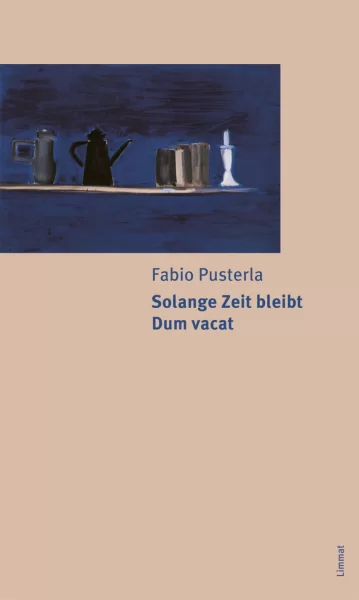 Solange Zeit bleibt /Dum vacat