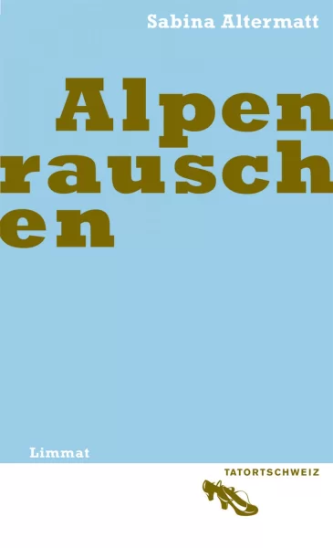 Alpenrauschen