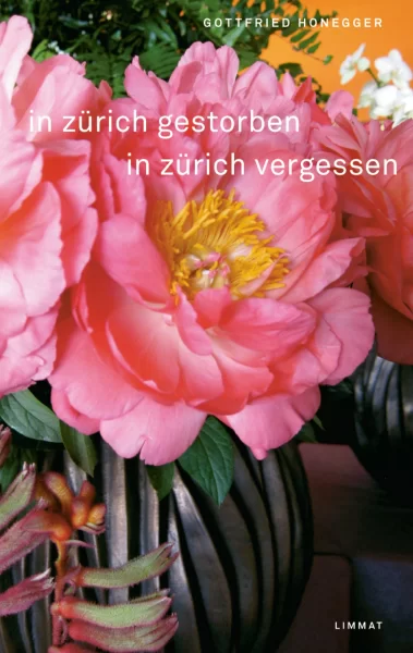 In Zürich gestorben ... in Zürich vergessen