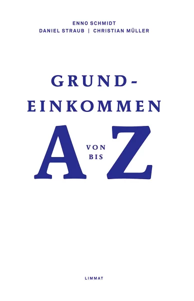 Grundeinkommen von A bis Z